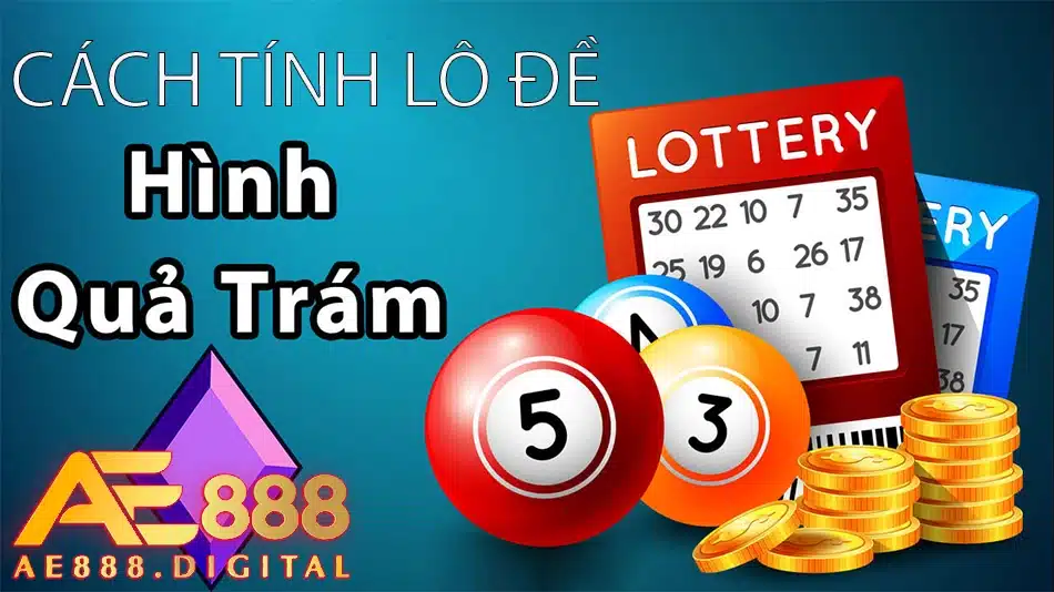 ae888 hướng dẫn cách tính lô đề theo hình quả trám 