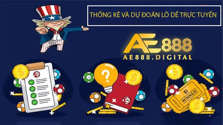 cách Thống kê và dự đoán lô đề trực tuyến ae888