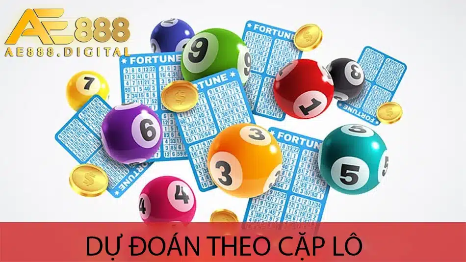 ae888 cách Dự đoán theo cặp lô