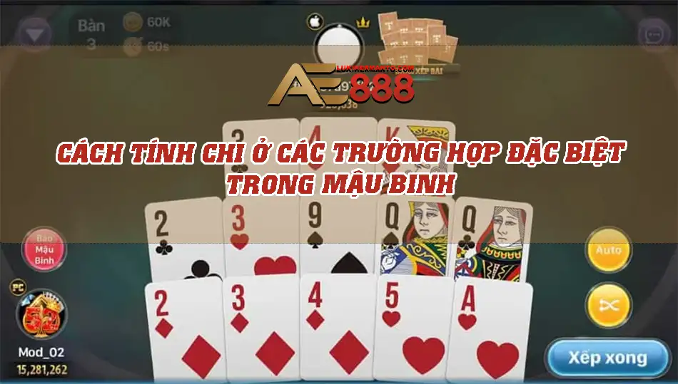 Cách tính chi trong các trường hợp đặc biệt trong Mậu Binh