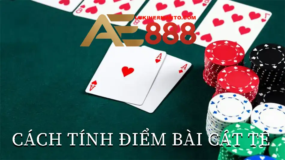 Cách tính điểm trong cát tê