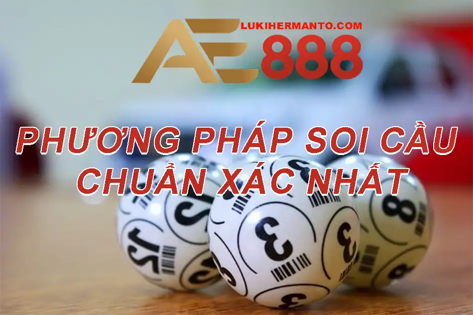 Phương pháp soi cầu Miền Bắc chuẩn nhất