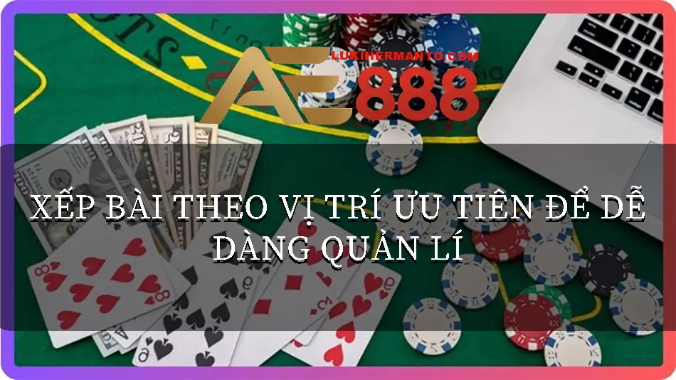 Sếp bài theo thứ tự ưu tiên